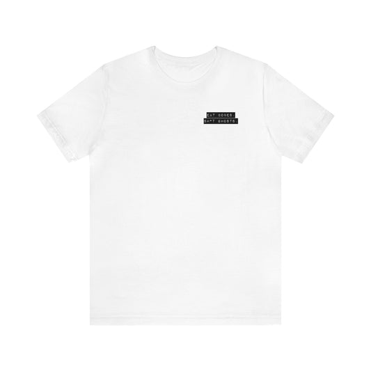 "Eat Bones. Sh*t Ghosts." Mantra Logo Unisex Jersey Short Sleeve Tee